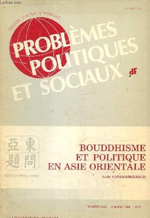 Bild des Verkufers fr Problmes politiques et sociaux, n603 (mars 1989) - Bouddhisme et politique en Asie orientale - Sri Lanka, des "moines politiss" / Thalande, bouddhisme et stabilit socio-politique / Vietnam, une alliance brise / . zum Verkauf von Le-Livre