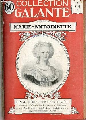 Imagen del vendedor de Marie-Antoinette - Collection Galante. a la venta por Le-Livre