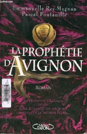 Imagen del vendedor de La prophtie d'Avignon. a la venta por Le-Livre