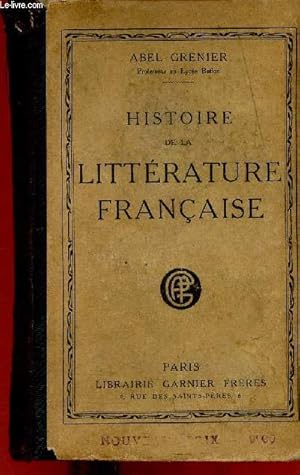 Imagen del vendedor de Histoire de la littrature franaise a la venta por Le-Livre