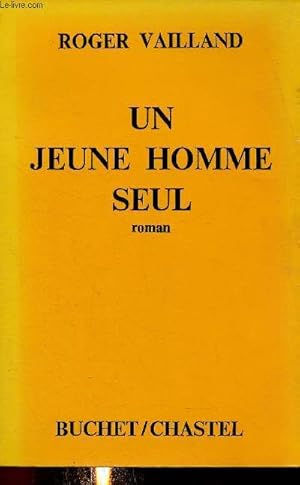 Bild des Verkufers fr Un jeune homme seul zum Verkauf von Le-Livre