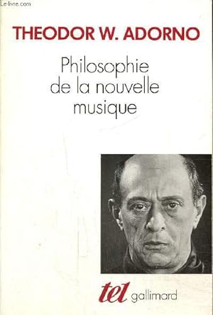 Bild des Verkufers fr Philosophie de la nouvelle musique (Collection "Tel", n42) zum Verkauf von Le-Livre