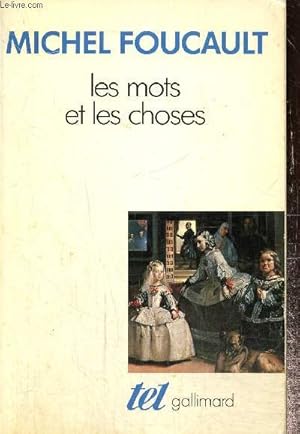 Seller image for Les mots et les choses - Une archologie des sciences humainres. for sale by Le-Livre