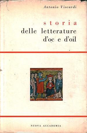 Seller image for Storie delle letterature d'Oc e d'Oil for sale by Di Mano in Mano Soc. Coop