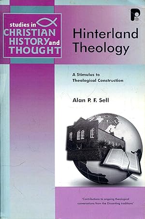Immagine del venditore per Hinterland Theology: A Stimulus to Theological Construction venduto da Pendleburys - the bookshop in the hills