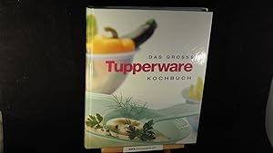 Das große Tupperware-Kochbuch.