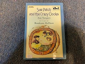 Immagine del venditore per Sue Patch and the Crazy Clocks (Dial easy-to-read) venduto da Betty Mittendorf /Tiffany Power BKSLINEN