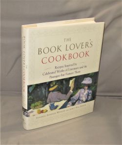 The Book Lover's Cookbook: Recipes Inspired by Celebrated Works of Literature and the Passages th...