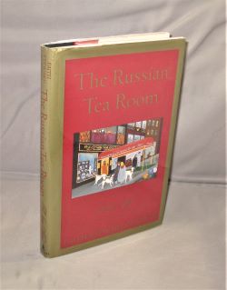 Imagen del vendedor de The Russian Tea Room: A Love Story. a la venta por Gregor Rare Books