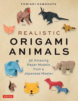 Imagen del vendedor de Realistic Origami Animals a la venta por GreatBookPrices