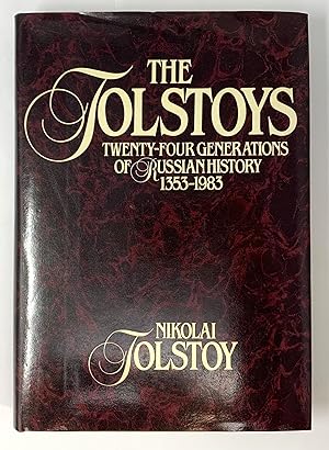 Immagine del venditore per The Tolstoys: Twenty Four Generations of Russian History 1353-1983 venduto da Globus Books