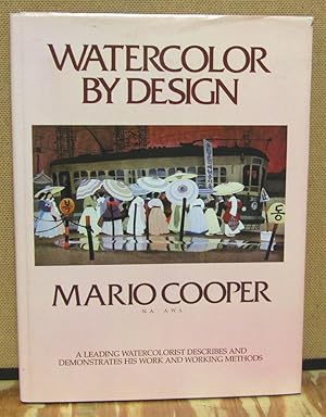 Seller image for Watercolor By Design for sale by Dearly Departed Books