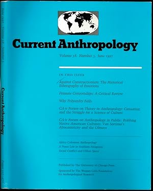 Imagen del vendedor de Against Constructionism: The Historical Ethnography of Emotions in Current Anthropology Volume 38, Number 3 a la venta por The Book Collector, Inc. ABAA, ILAB