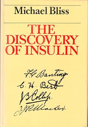 Bild des Verkufers fr The Discovery of Insulin zum Verkauf von Kenneth Mallory Bookseller ABAA