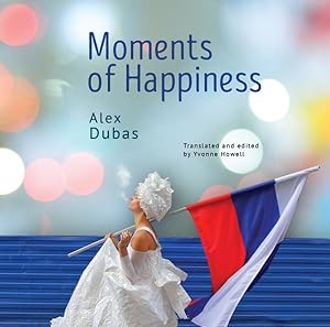 Seller image for Moments of Happiness for sale by GreatBookPrices