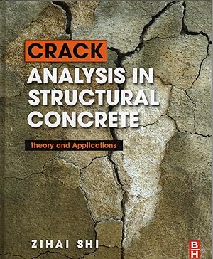 Bild des Verkufers fr Crack Analysis in Structural Concrete: Theory and Applications zum Verkauf von Biblio Pursuit