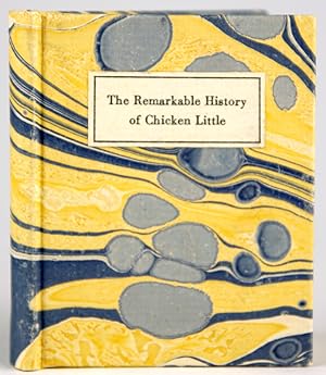 Seller image for The Remarkable History of Chicken Little for sale by Bromer Booksellers, Inc., ABAA