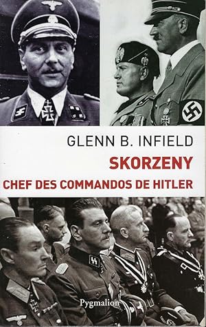 Bild des Verkufers fr Skorzeny, chef des commandos de Hitler zum Verkauf von Romanord