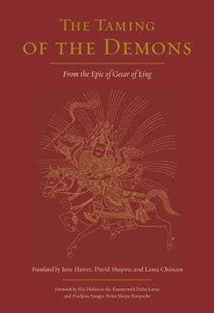Seller image for Taming of the Demons : From the Epic of Gesar of Ling for sale by GreatBookPrices