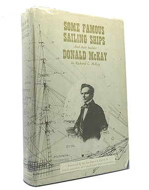 SOME FAMOUS SAILING SHIPS AND THEIR BUILDER, Donald McKay