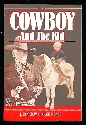 Bild des Verkufers fr The Cowboy and the Kid zum Verkauf von Paradox Books USA