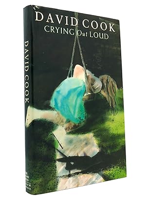 Seller image for CRYING OUT LOUD for sale by Rare Book Cellar