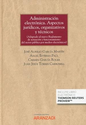 Imagen del vendedor de Administracin electrnica. Aspectos jurdicos, organizativos y tcnicos a la venta por Vuestros Libros