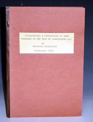 Explanations & Emendations of Some Passages in the Text of Shakespeare and of Beaumont and Fletcher