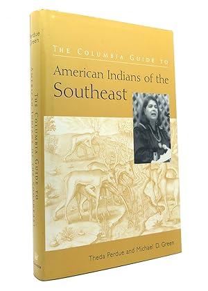Immagine del venditore per THE COLUMBIA GUIDE TO AMERICAN INDIANS OF THE SOUTHEAST venduto da Rare Book Cellar