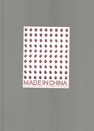 Image du vendeur pour Made in China, Contemporary Chinese Design mis en vente par Carvid Books