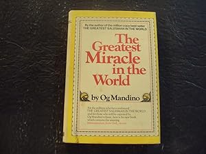 Imagen del vendedor de The Greatest Miracle In The World hc Og Mandino 1975 Fell Publishers a la venta por Joseph M Zunno