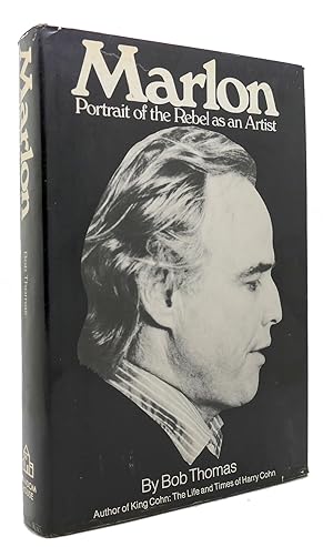 Image du vendeur pour MARLON Portrait of the Rebel As an Artist mis en vente par Rare Book Cellar