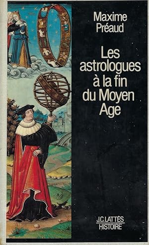 Bild des Verkufers fr Les astrologues  la fin du Moyen Age zum Verkauf von Romanord