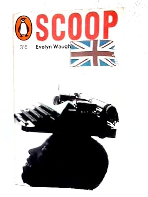 Bild des Verkäufers für Scoop - A Novel about Journalists zum Verkauf von World of Rare Books