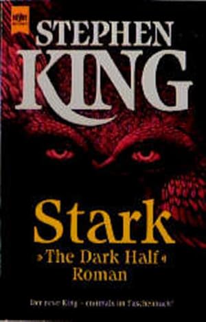 Stark "The Dark Half" (Heyne Allgemeine Reihe (01))