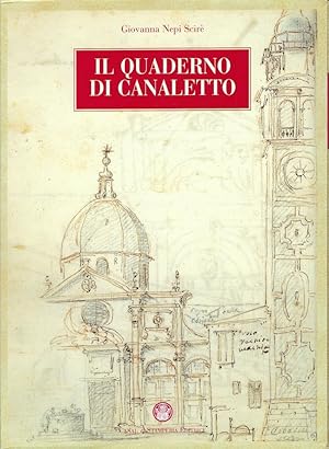 Seller image for Il quaderno di Canaletto. Due volumi in cofanetto for sale by Romanord