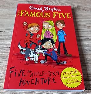 Seller image for Famous Five Colour Short Stories: Five and a Half-Term Adventure (Famous Five: Short Stories) for sale by ladybird & more books