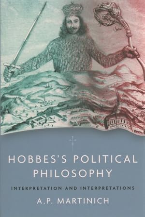 Immagine del venditore per Hobbes's Political Philosophy : Interpretation and Interpretations venduto da GreatBookPrices