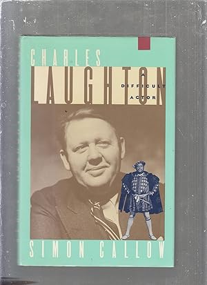 Imagen del vendedor de Charles Laughton: A Difficult Actor a la venta por Old Book Shop of Bordentown (ABAA, ILAB)