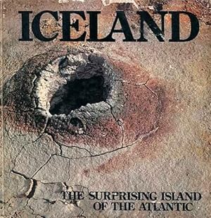 Bild des Verkufers fr Iceland. The surprising island of the Atlantic. zum Verkauf von FIRENZELIBRI SRL