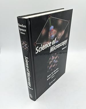 Science of Microscopy. Volume II.