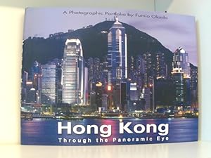 Bild des Verkufers fr Hong Kong- Through the Panoramic eye (photographic portfolio) zum Verkauf von Book Broker