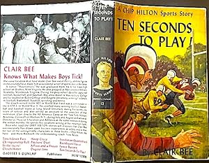 Ten Seconds to Play: A Chip Hilton Sports Story, No. 12