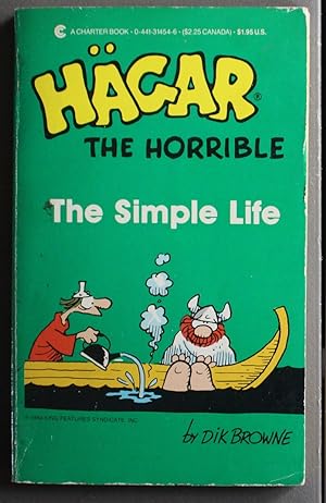 Immagine del venditore per HAGAR THE HORRIBLE - The Simple Life. (Collection of classic Newspaper Comic Strip's) venduto da Comic World
