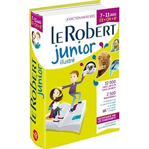 le Robert junior : dictionnaire illustré : 7/11 ans