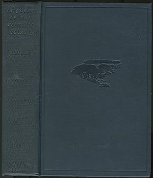 Seller image for In Quest of the Western Ocean for sale by Between the Covers-Rare Books, Inc. ABAA