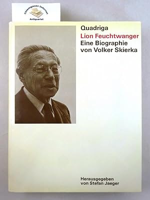 Bild des Verkufers fr Lion Feuchtwanger : eine Biographie. Herausgegeben von Stefan Jaeger, zum Verkauf von Chiemgauer Internet Antiquariat GbR