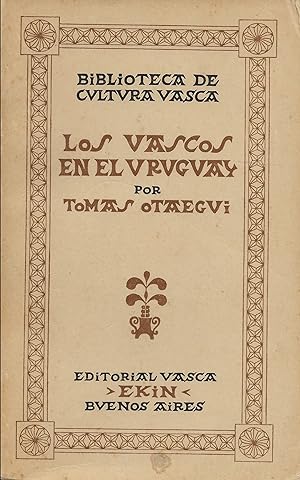 Imagen del vendedor de Los Vascos en el Uruguay, Fundación de Montevideo a la venta por Borderlands Book Store