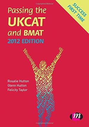 Imagen del vendedor de Passing the UKCAT and BMAT 2012 (Student Guides to University Entrance Series) a la venta por WeBuyBooks
