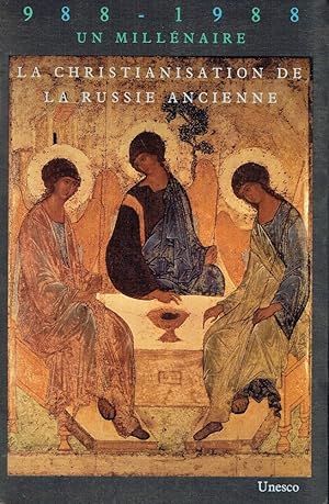 Bild des Verkufers fr La christianisation de la Russie ancienne : 988-1988,un millenaire zum Verkauf von Romanord